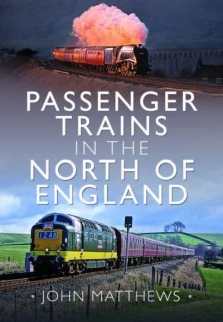 Bilde av Passenger Trains In The North Of England Av John Matthews