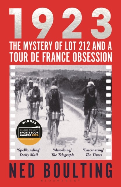 1923 - The Mystery of Lot 212 and a Tour de France Obsession
