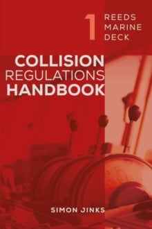 Bilde av Reeds Marine Deck 1: Collision Regulations Handbook Av Simon Jinks