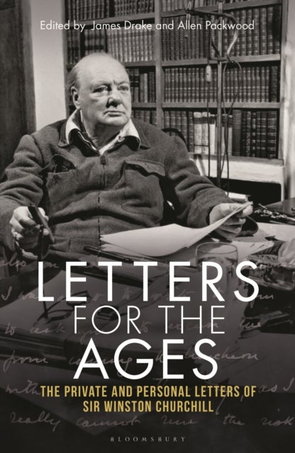 Bilde av Letters For The Ages Winston Churchill Av Sir Sir Winston S. Churchill