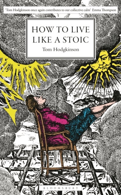 How to Live Like a Stoic - A Handbook for Happiness
