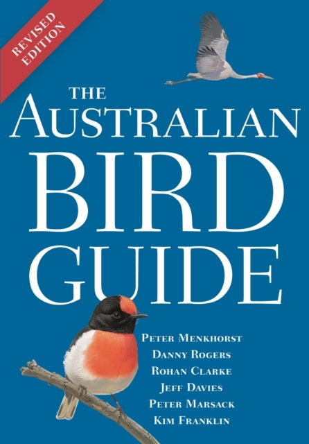 Australian Bird Guide - Revised Edition