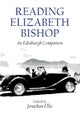 Reading Elizabeth Bishop