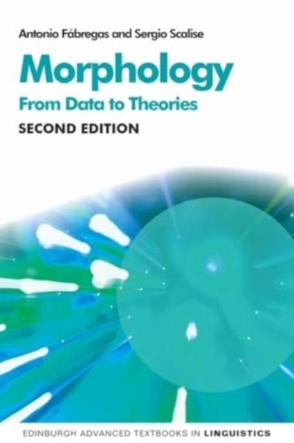 Morphology - From Data to Theories, 2nd Edition
