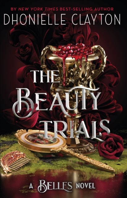 Bilde av The Beauty Trials Av Dhonielle Clayton