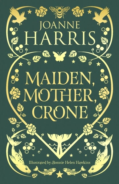 Maiden, Mother, Crone - A Collection