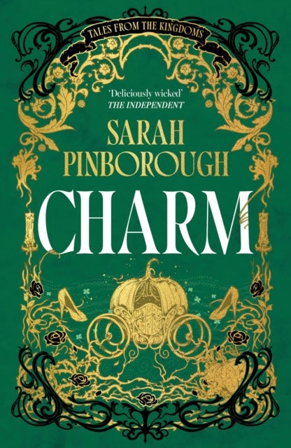 Charm - The definitive dark romantasy retelling of Cinderella from the unmissable TALES FROM THE KINGDOMS se
