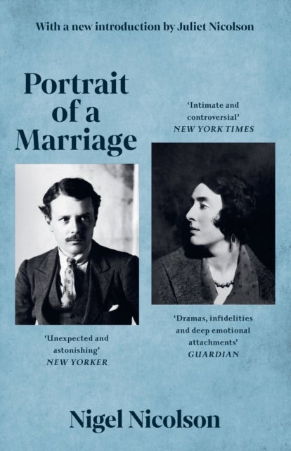 Portrait Of A Marriage - Vita Sackville-West and Harold Nicolson
