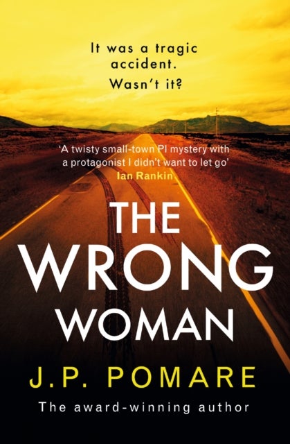 The Wrong Woman - The utterly tense and gripping new thriller from the Number One internationally bestselling author