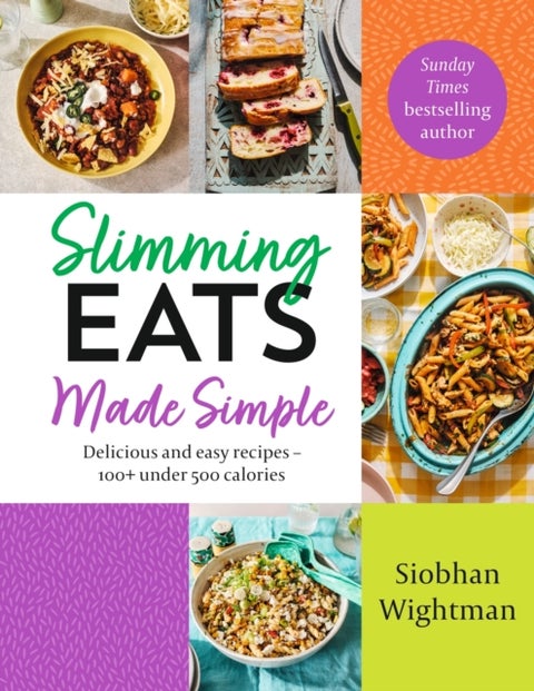 Slimming Eats Made Simple - Delicious and easy recipes ¿ 100+ under 500 calories