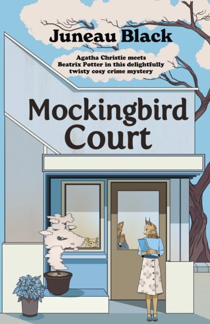 Mockingbird Court - The cosy crime series full of 'rare and sinister charm' set in your favourite village