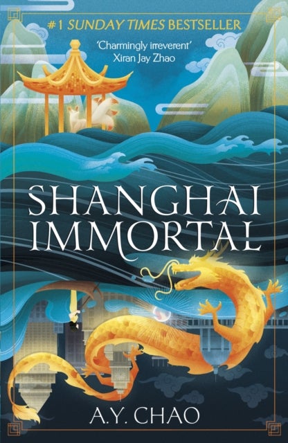 Shanghai Immortal - A richly told romantic fantasy novel set in Jazz Age Shanghai