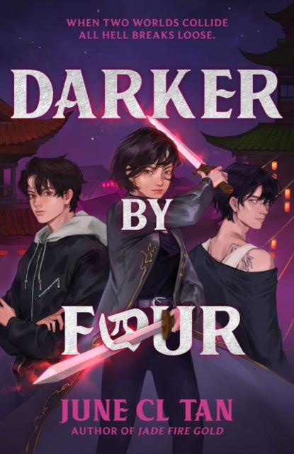 Darker By Four - a thrilling, action-packed urban YA fantasy