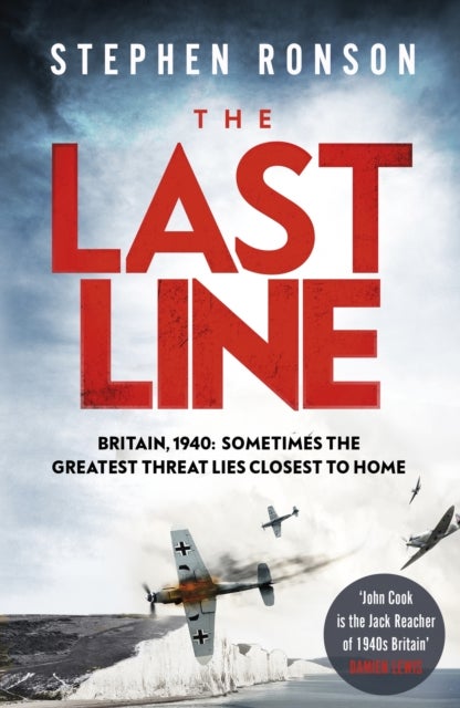 The Last Line - A gripping WWII noir thriller for fans of Lee Child and Robert Harris