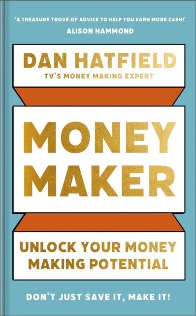 Money Maker - Unlock Your Money-Making Potential