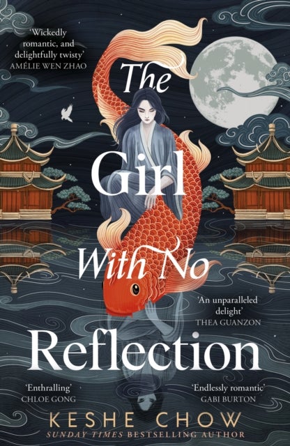 The Girl With No Reflection - The highly anticipated dark and romantic fantasy debut