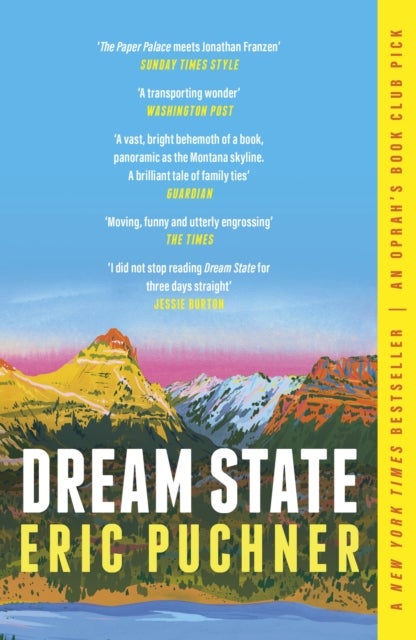 Dream State - 'The Paper Palace meets Jonathan Franzen' Sunday Times Style