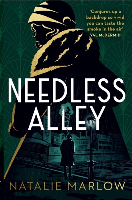 Needless Alley - The critically acclaimed historical crime debut