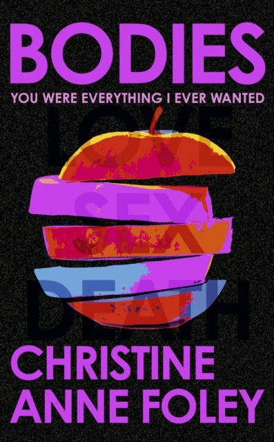 Bodies - The 'It Girl' Book of the Year