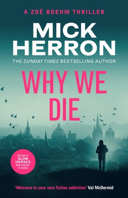 Why We Die - Zoe Boehm Thriller 3