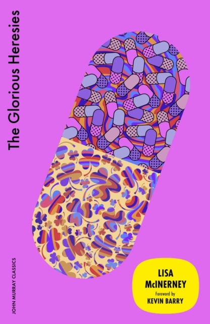 The Glorious Heresies