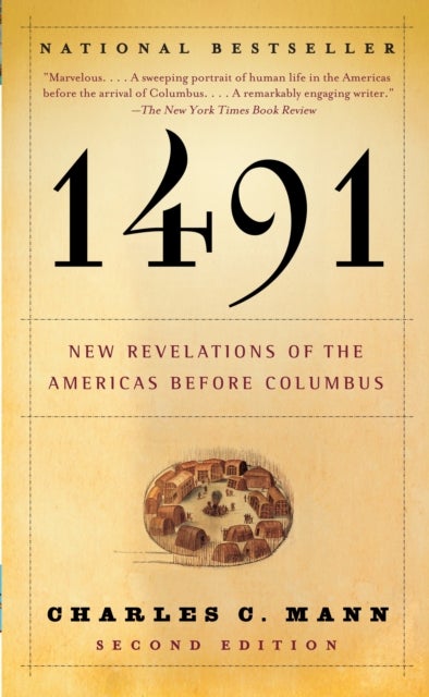 1491 (Second Edition) - New Revelations of the Americas Before Columbus
