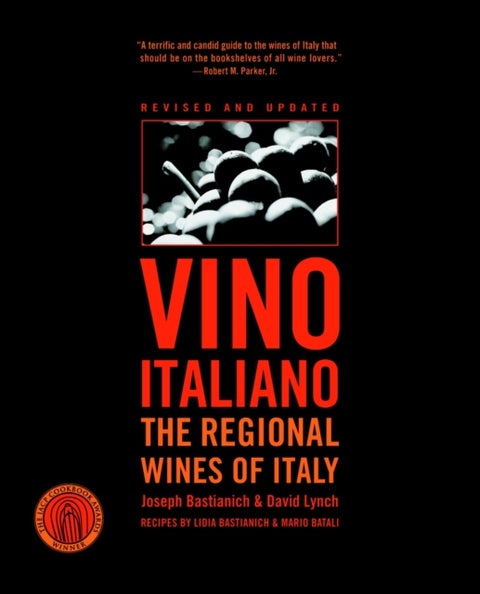 Vino Italiano - The Regional Wines of Italy
