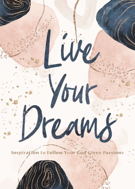 Bilde av Live Your Dreams Av Thomas Nelson Gift Books