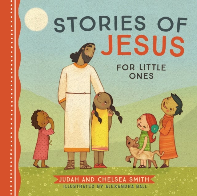 Bilde av Stories Of Jesus For Little Ones Av Judah Smith, Chelsea Smith