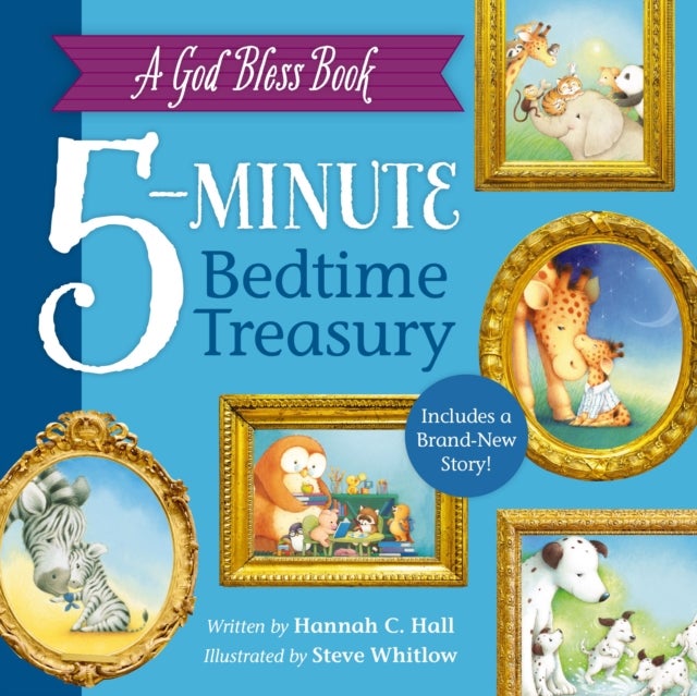 Bilde av A God Bless Book 5-minute Bedtime Treasury Av Hannah Hall