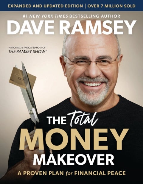 Total Money Makeover Updated and Expanded - A Proven Plan for Financial Peace