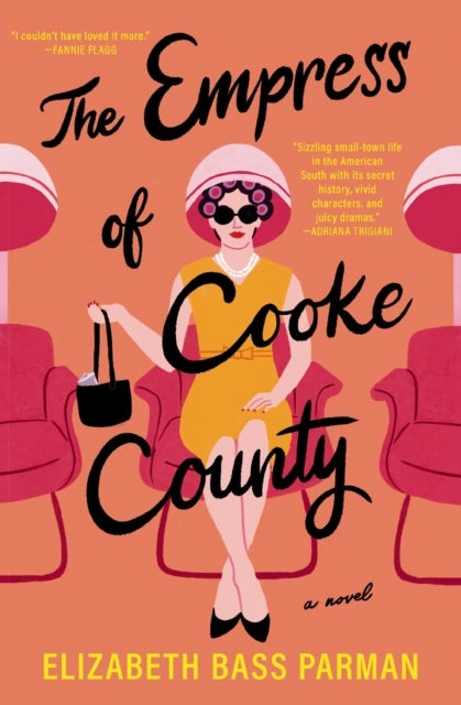 The Empress of Cooke County - A Novel