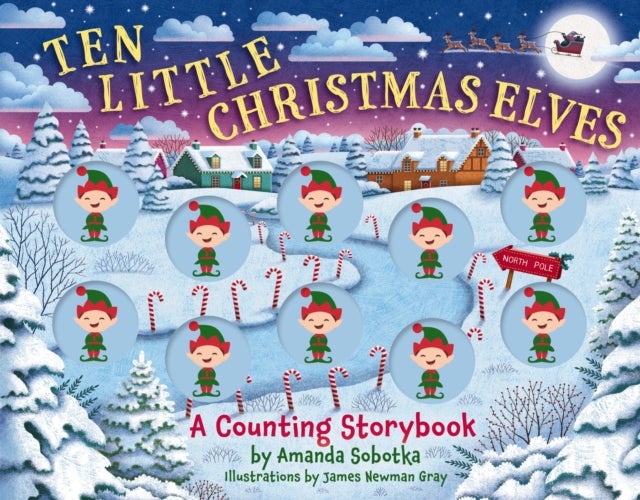 Ten Little Christmas Elves - A Counting Storybook