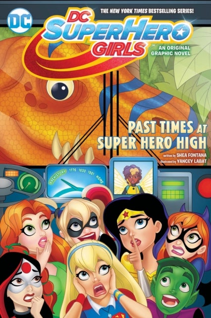 Bilde av Dc Super Hero Girls: Past Times At Super Hero High Av Shea Fontana