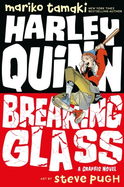 Bilde av Harley Quinn: Breaking Glass Av Mariko Tamaki, Steve Pugh