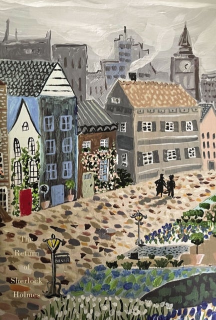 The Return of Sherlock Holmes (Pretty Books - Painted Editions) - A Collection of Holmes Adventures