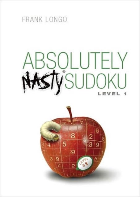 Absolutely Nasty¿ Sudoku Level 1 av Frank Longo