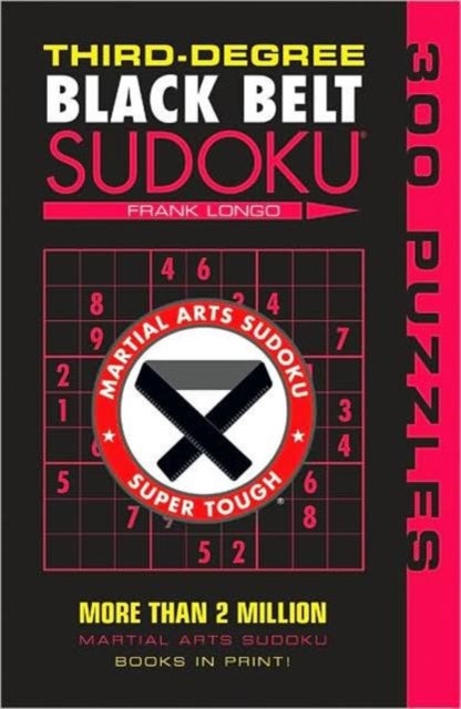 Bilde av Third-degree Black Belt Sudoku¿ Av Frank Longo