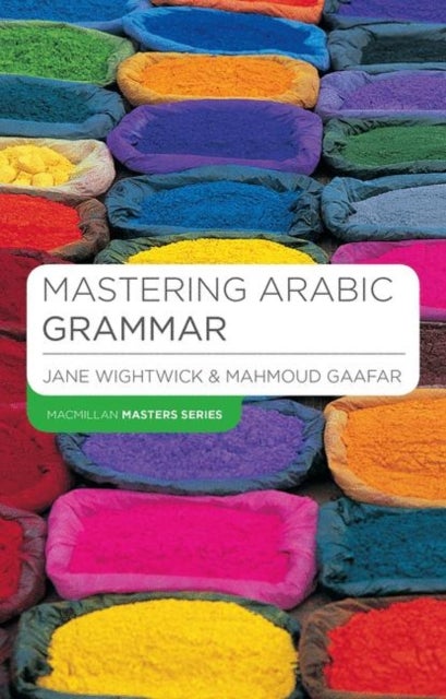 Bilde av Mastering Arabic Grammar Av Jane Wightwick, Mahmoud Gaafar
