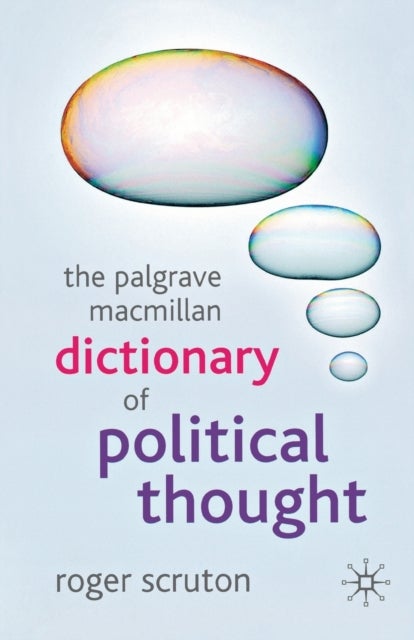 Bilde av The Palgrave Macmillan Dictionary Of Political Thought Av Roger Scruton