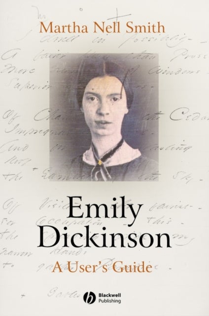 Bilde av Emily Dickinson: A User&#039;s Guide Av Martha Nell (university Of Maryland) Smith
