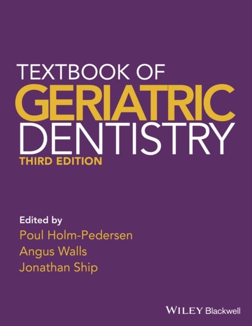 Textbook of Geriatric Dentistry 3e