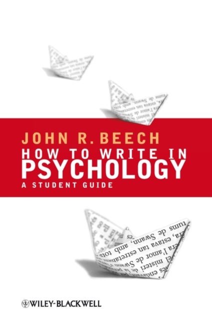 How To Write in Psychology - A Student Guide