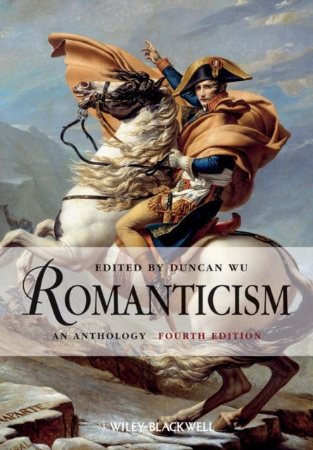 Romanticism - An Anthology