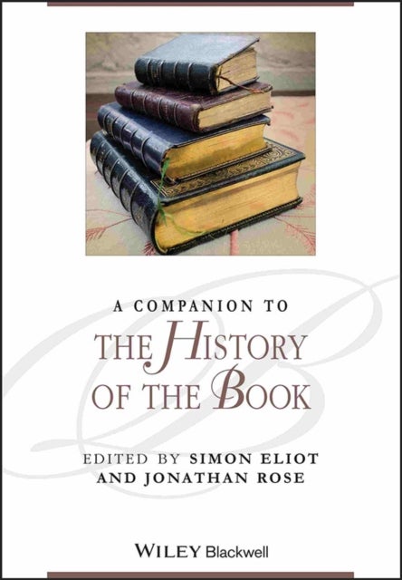 Bilde av A Companion To The History Of The Book