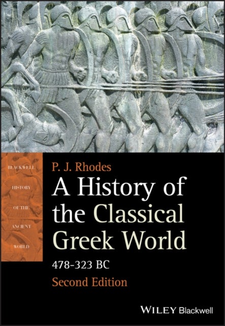 Bilde av A History Of The Classical Greek World Av P. J. (university Of Durham Uk) Rhodes