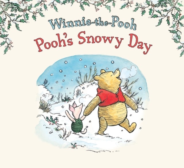 Bilde av Winnie-the-pooh: Pooh&#039;s Snowy Day Av Disney, Jane Riordan