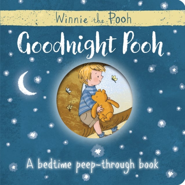 Bilde av Winnie-the-pooh: Goodnight Pooh A Bedtime Peep-through Book Av Disney