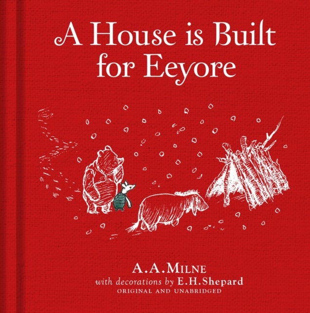 Bilde av Winnie-the-pooh: A House Is Built For Eeyore Av A. A. Milne