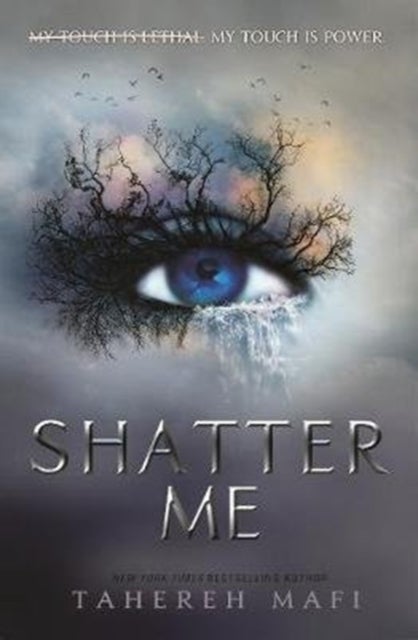 Shatter me av Tahereh Mafi - Shatter me-serien (Pocket) - Norli